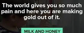 Milk And Honey Quotes