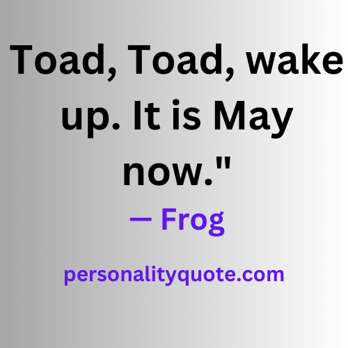 20+Frog And Toad Quotes